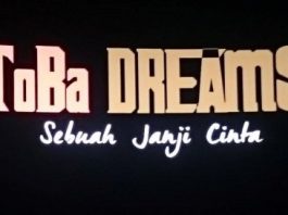 Film Toba Dreams: Too Much Love Will Kill You