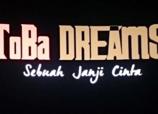 Film Toba Dreams: Too Much Love Will Kill You