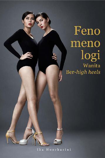 Fenomenologi Wanita Ber-high heels